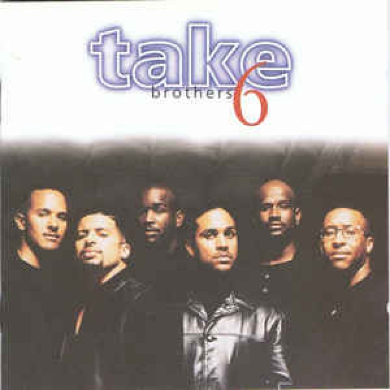【CD】Take 6／Brothers CD Take 6 - Brothers